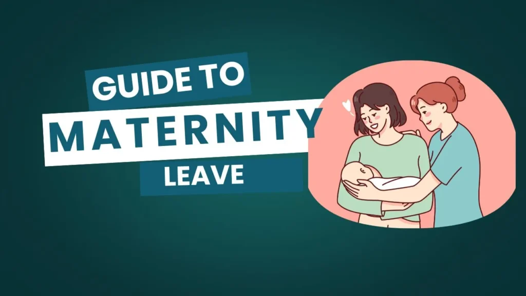 Maternity Leave Rules