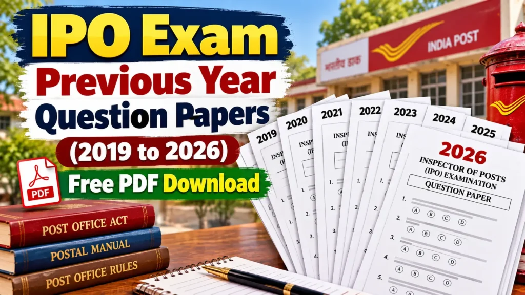 IPO Exam Previous Year Question Papers